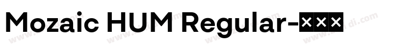 Mozaic HUM Regular字体转换